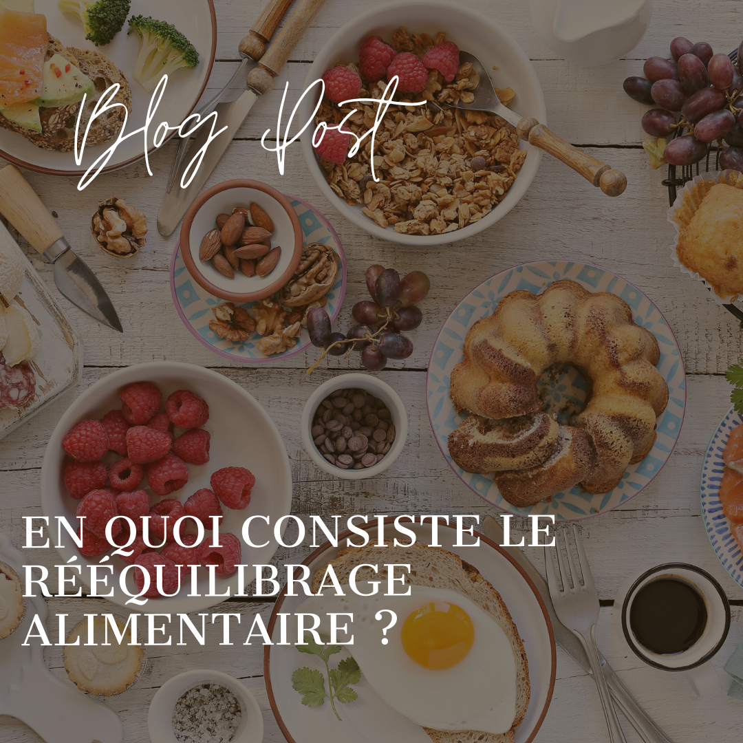 En quoi consiste un rééquilibrage alimentaire ?